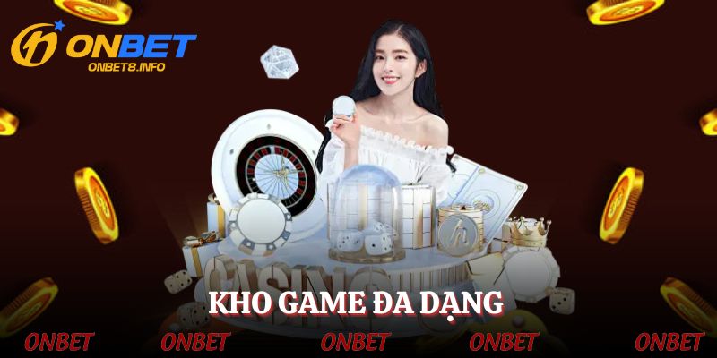 Kho game đa dạng có một không hai