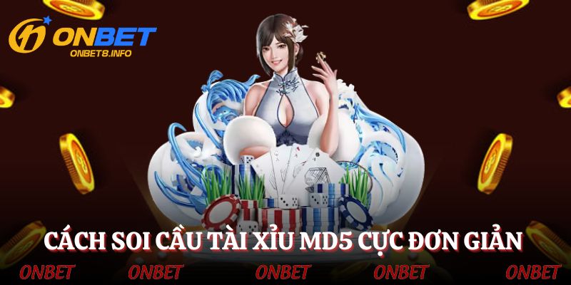 Cách soi cầu tài xỉu MD5 giúp dự đoán kết quả chính xác