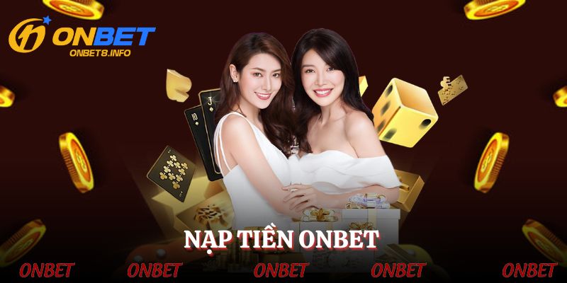 nap-tien-onbet