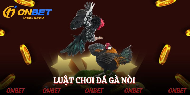 Quy tắc và luật lệ của bộ môn chọi gà nòi